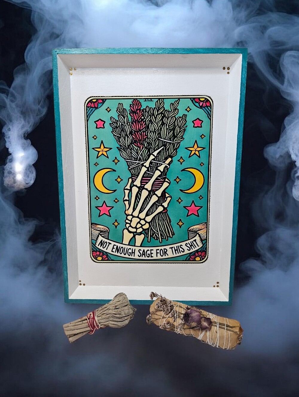 "Not Enough Sage For This S***" Handmade Tray